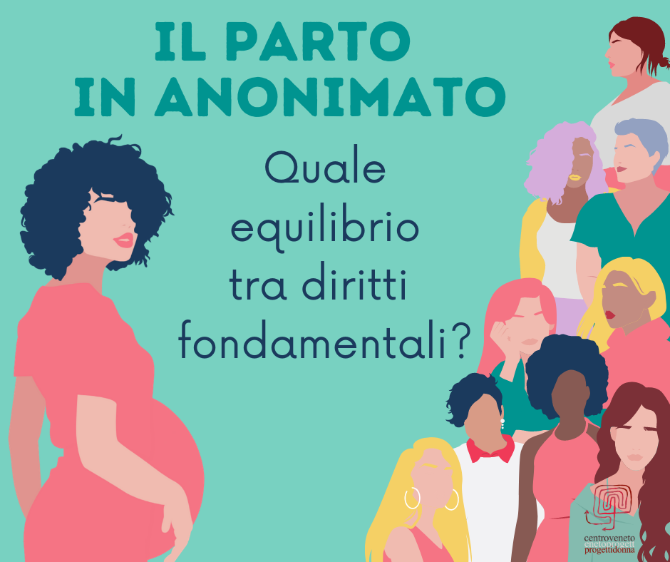 Il parto in anonimato: quale equilibrio tra diritti fondamentali?