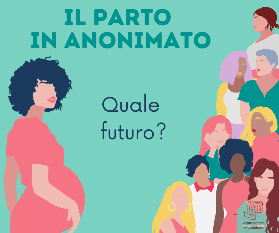 Il parto in anonimato: quale futuro?