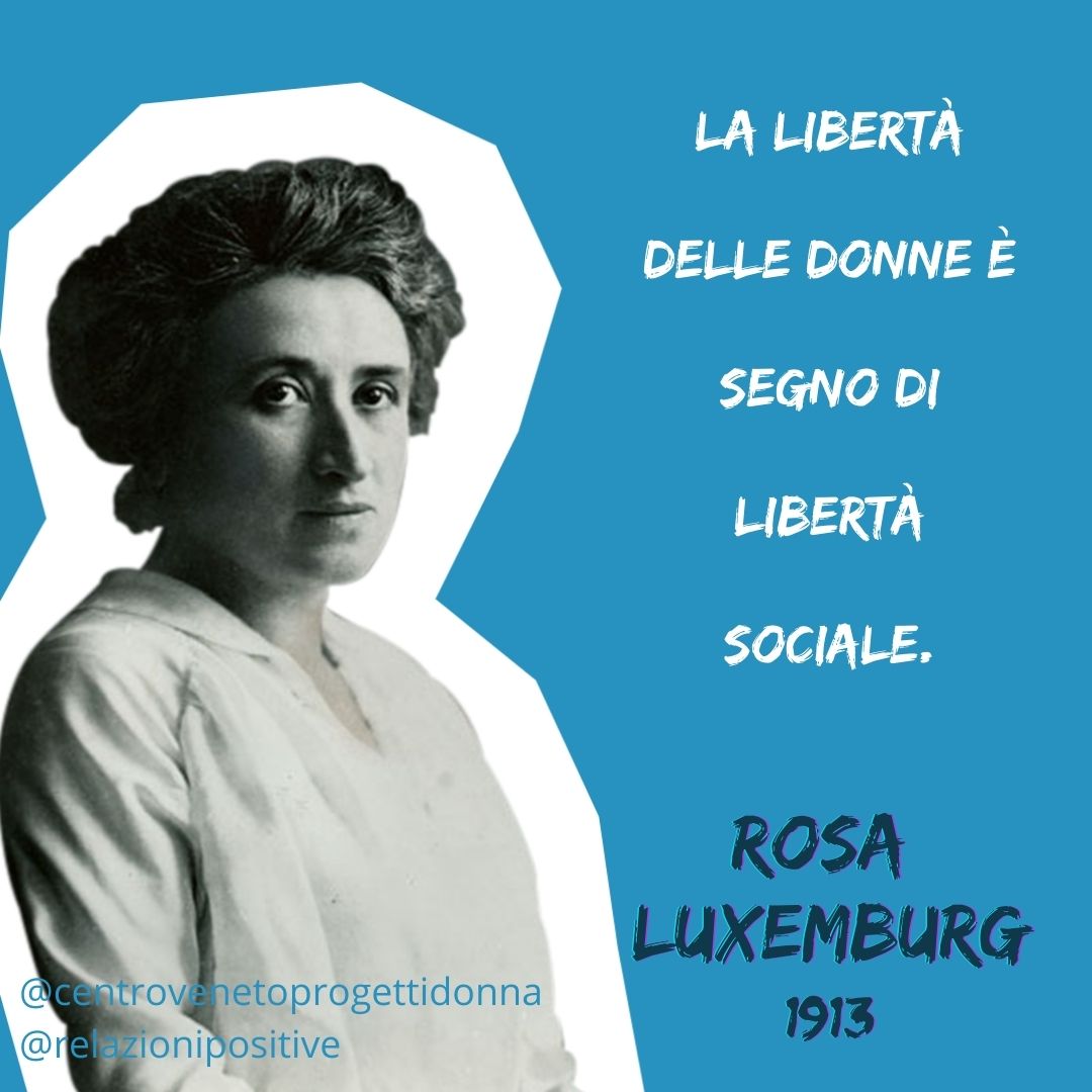 Rosa Luxemburg: una donna chiamata rivoluzione 