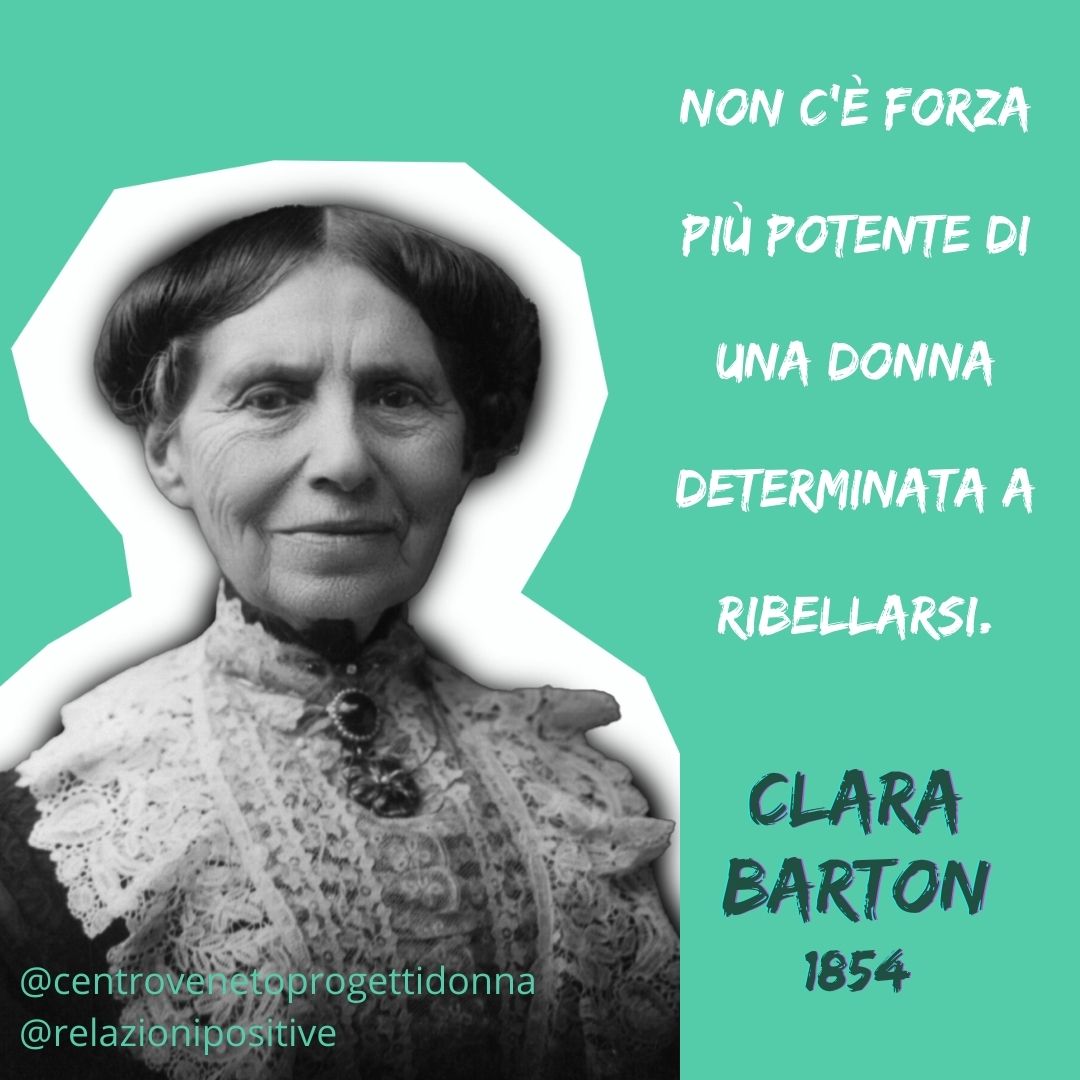  Una donna determinata a ribellarsi: la storia di Clara Barton